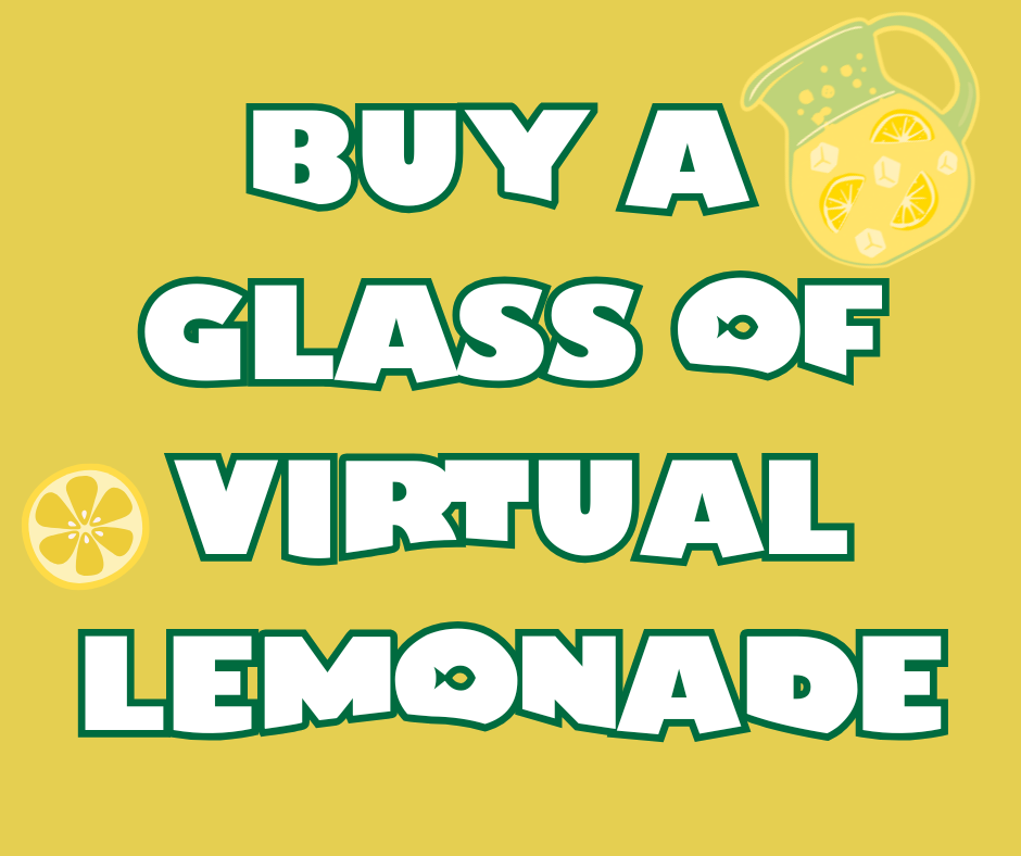 Buy A Virtual Lemonade to Support!